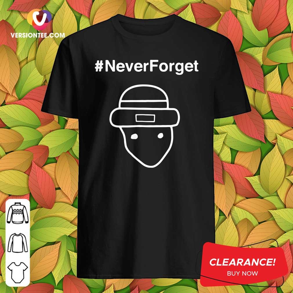 Awesome 2021 #NeverForget Shirt