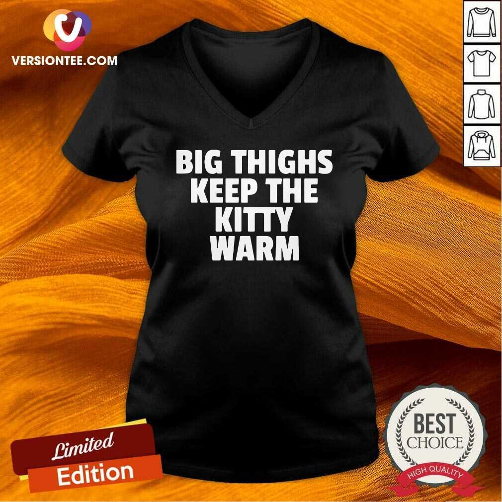Awesome Big Things Keep The Kitty Warm Shirt
