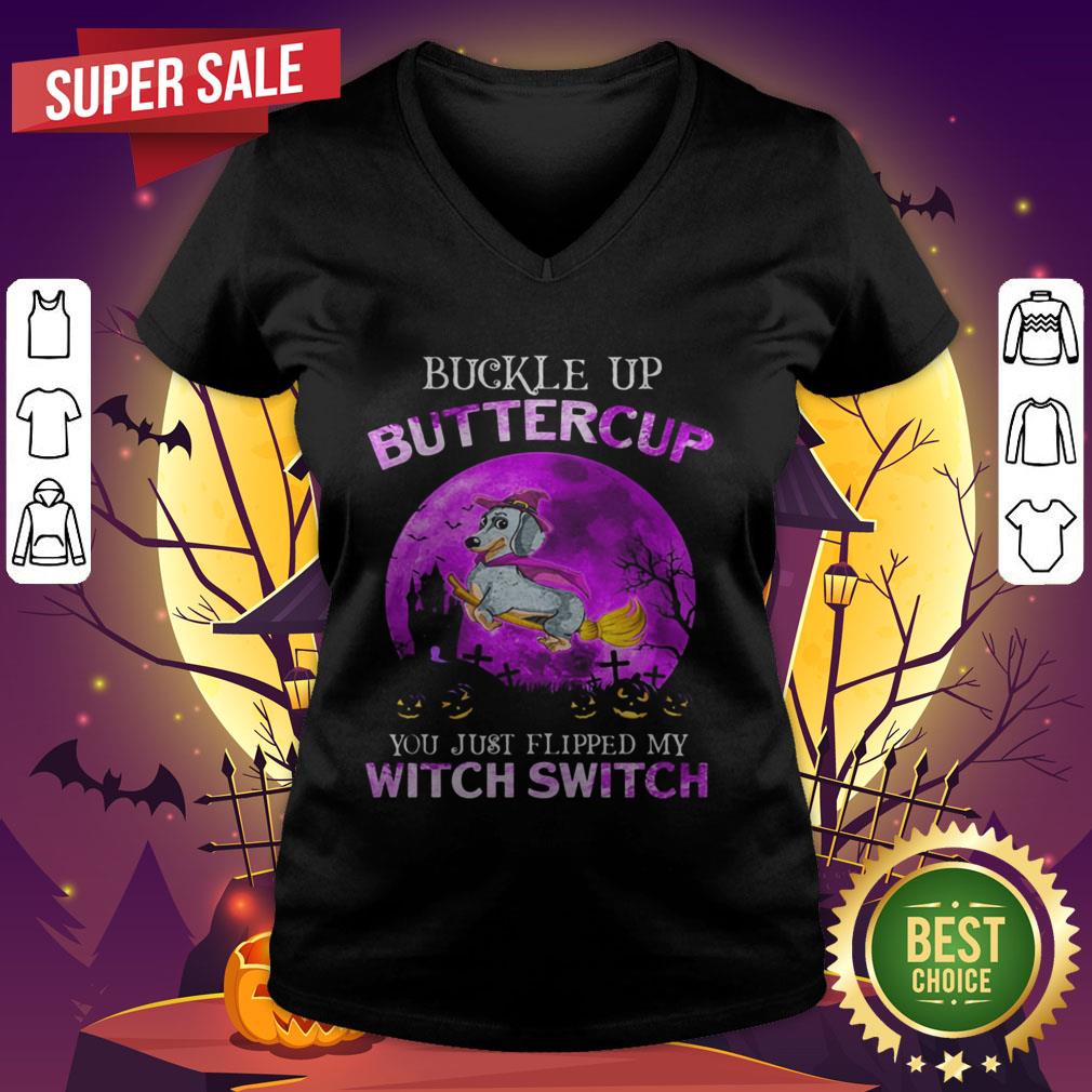 Buckle Up Buttercup You Just Flipped My Witch Switch Dachshund Halloween Shirt