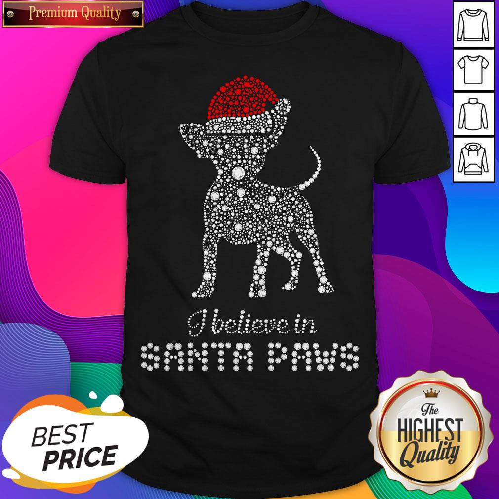 Chihuahua Santa I Believe In Santa Paws Diamond Christmas Shirt