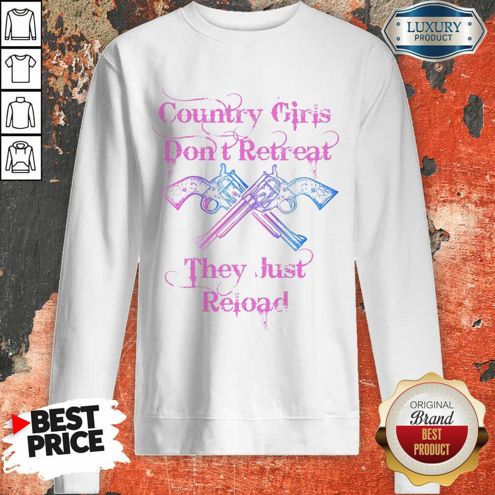 Country Girls Don'T Retreat Shirt