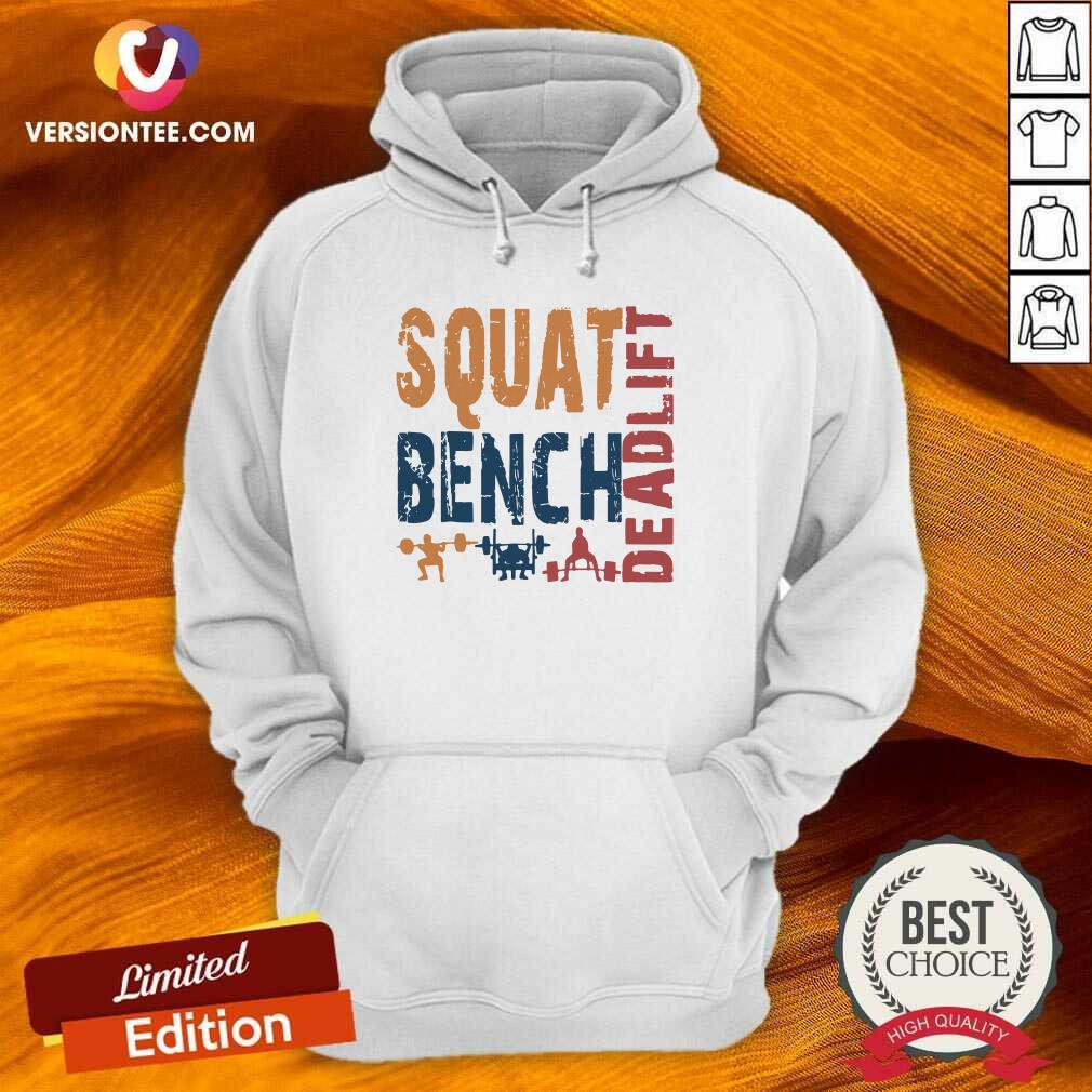 Cute Squat Bench Deadlift 2021 Shirt