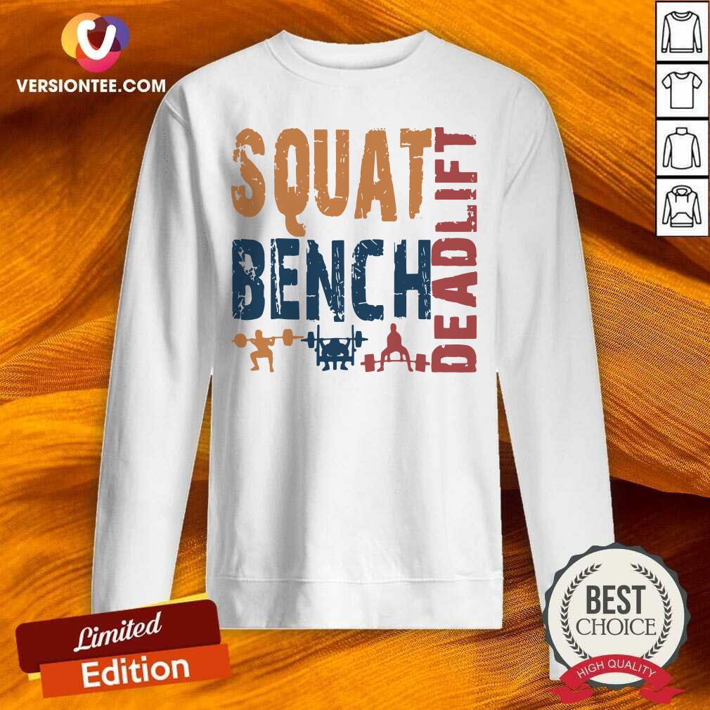 Cute Squat Bench Deadlift 2021 Shirt