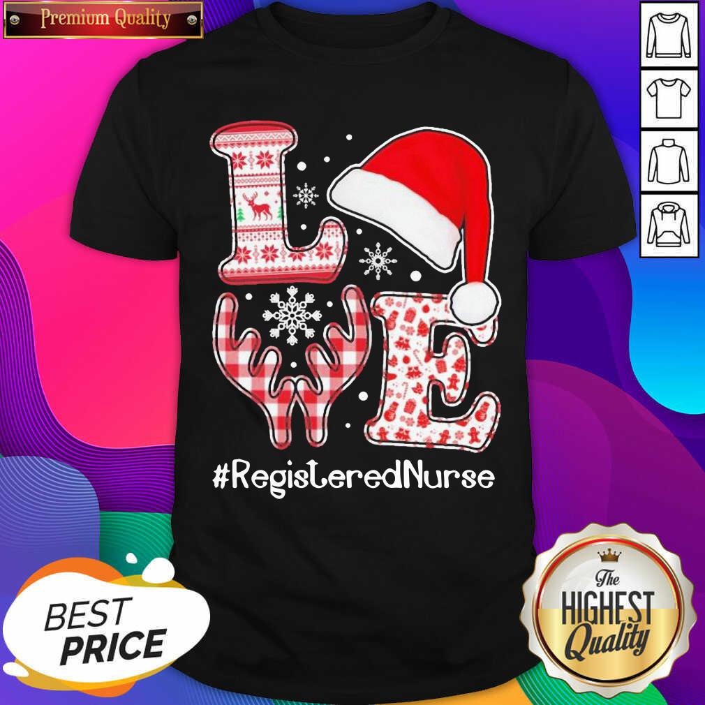 Funny Love Hat Santa And Reindeer #Registered Nurse Worker Ugly Christmas Shirt
