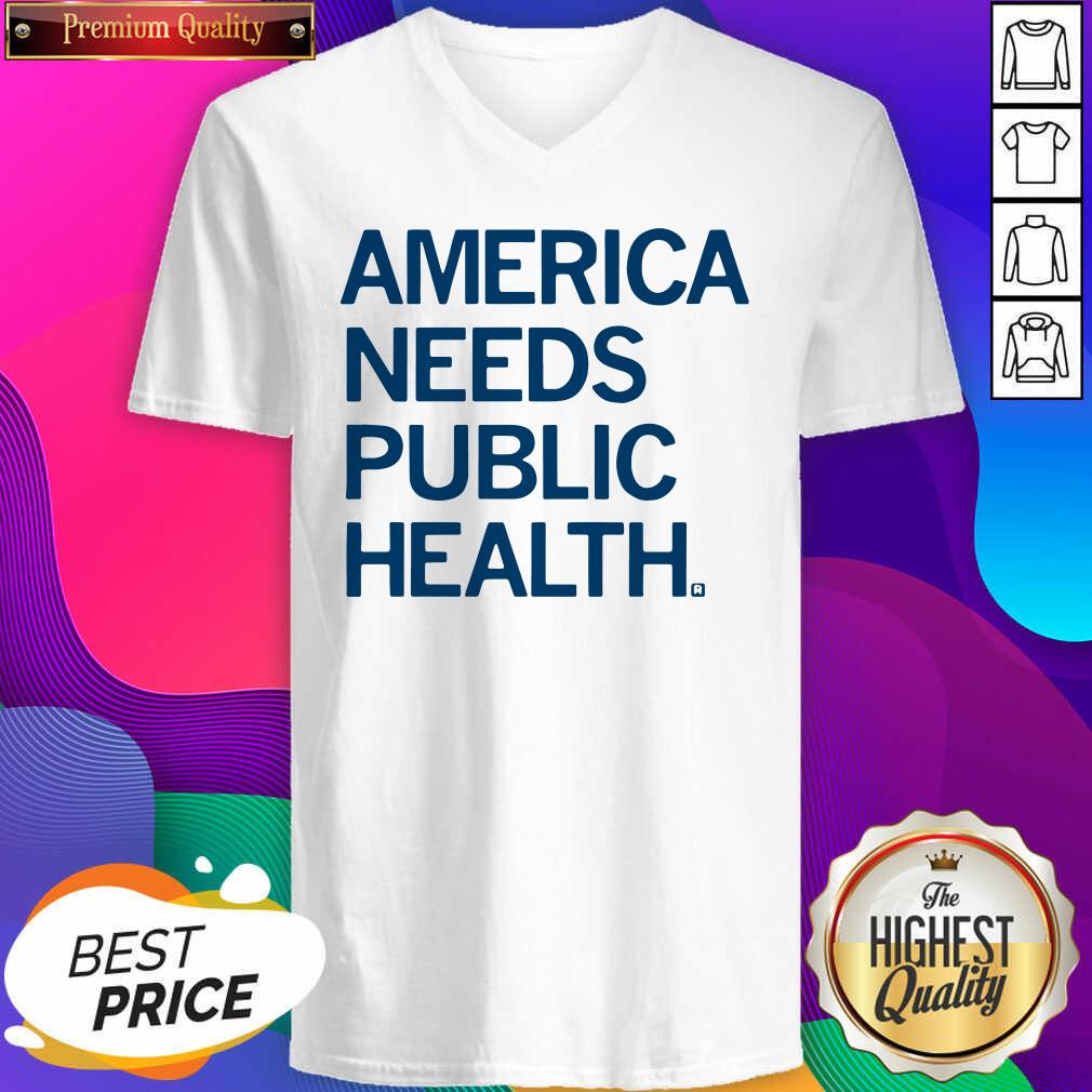 Good America Needs Public Health Shirt