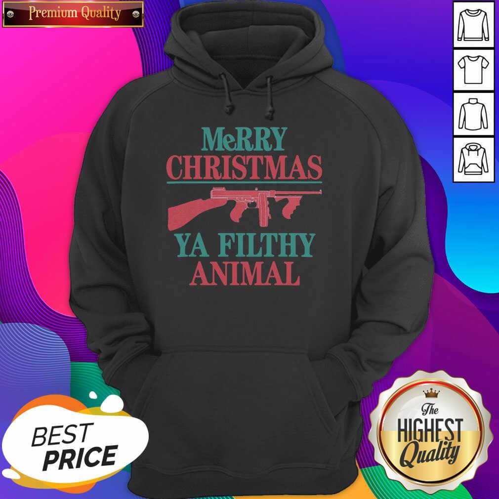 Good Merry Christmas Ya Filthy Animal Gun Shirt