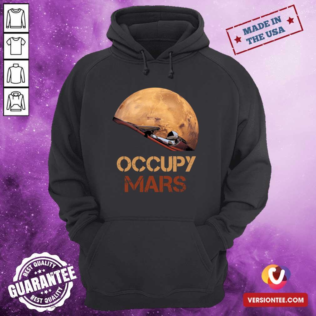Good The Occupy Mars Starman Shirt