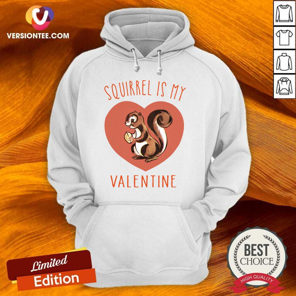 Cute Squirrel Is My Valentine Heart 2021 Shirt