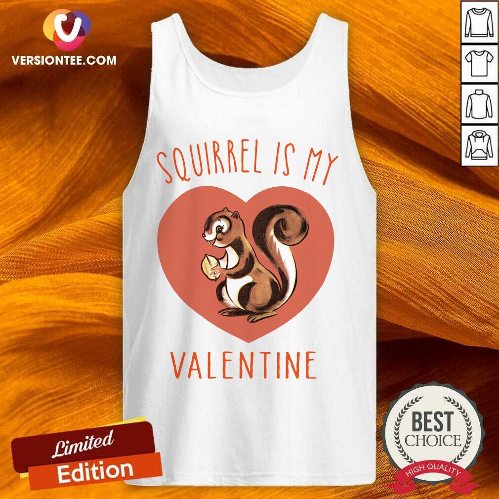 Cute Squirrel Is My Valentine Heart 2021 Shirt