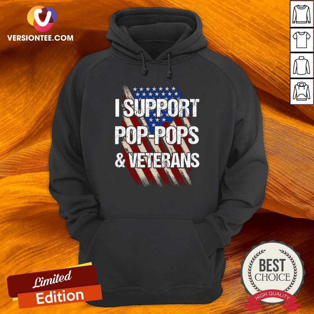 I Support Pop-pops And Veterans Shirt