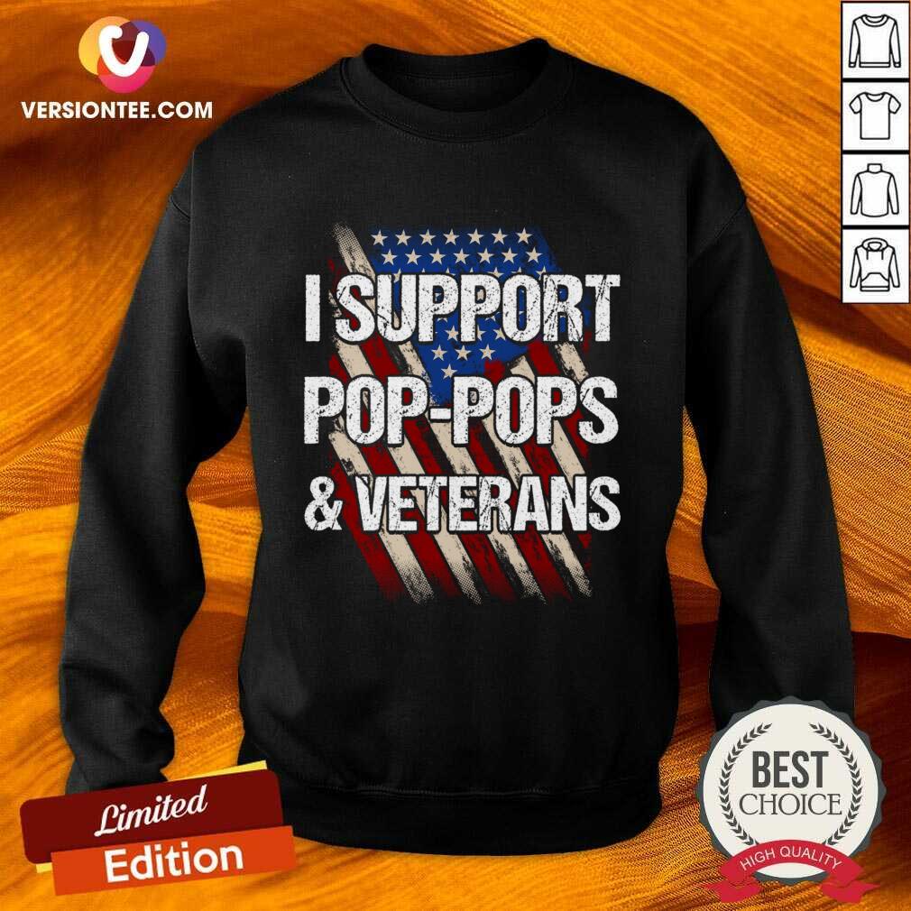 I Support Pop-pops And Veterans Shirt
