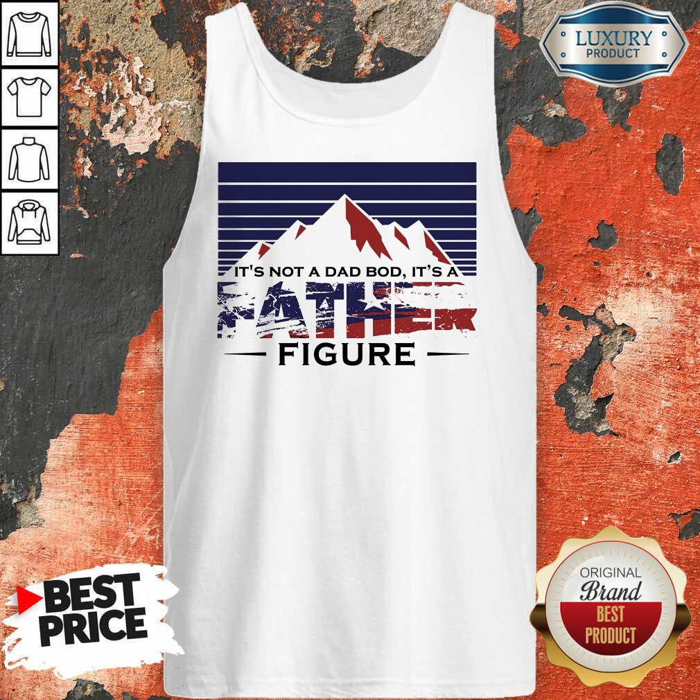 It’s A Father Figure American Flag Shirt