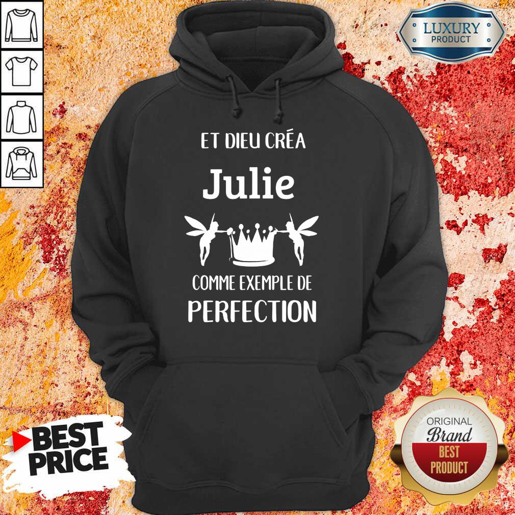 Julie Comme Exemple De Perfection Shirt
