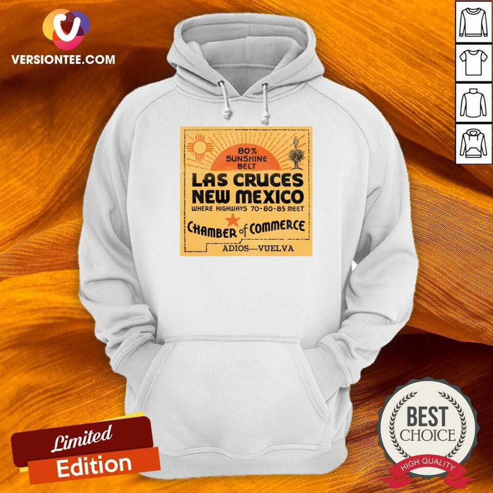 Las Cruces New Mexico Where Highways 70.80.85 Meet Shirt