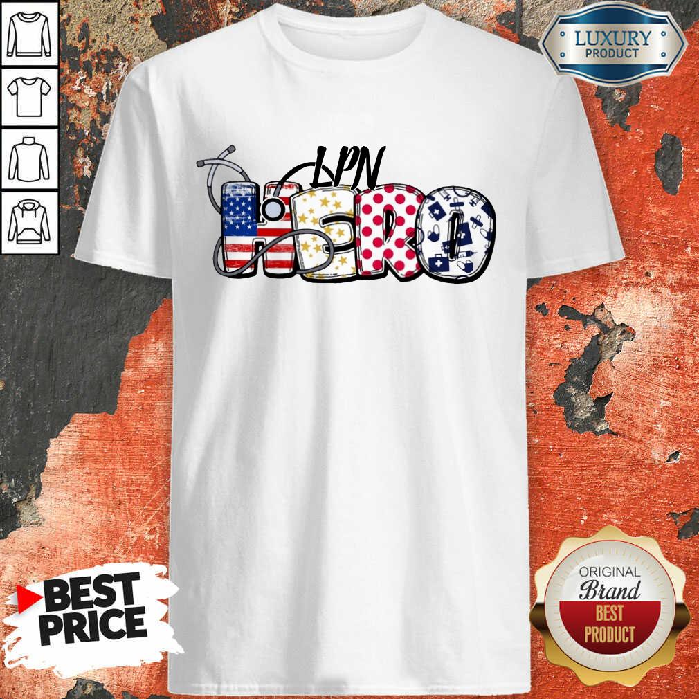 LPN Medical Stethoscope Nurse Hero American Flag Shirt