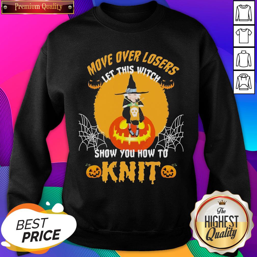 Move Over Losers Let This Witch Show You How To Knit Halloween Shirt