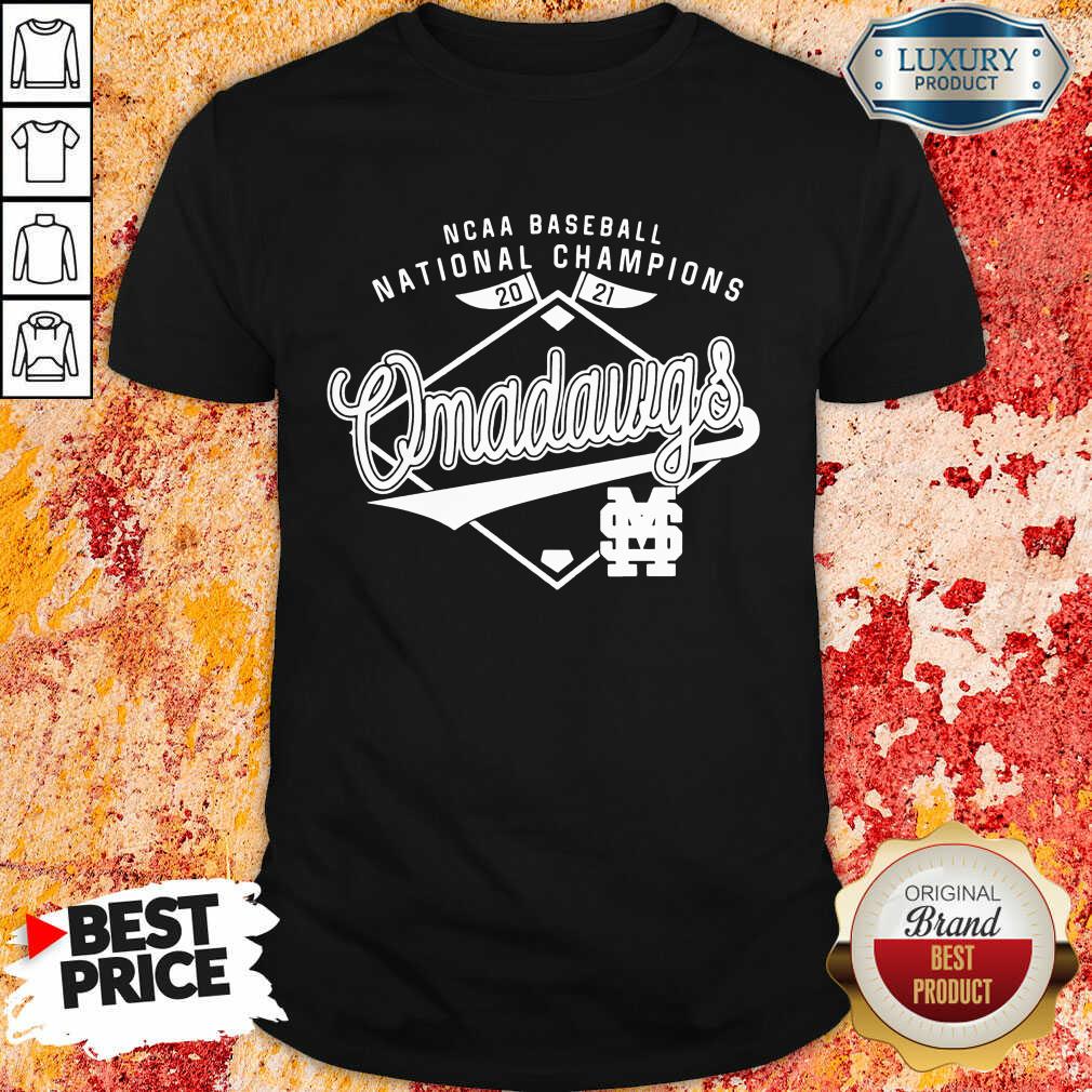 NCAA Baseball National Champions 2021 Omadawgs Shirt