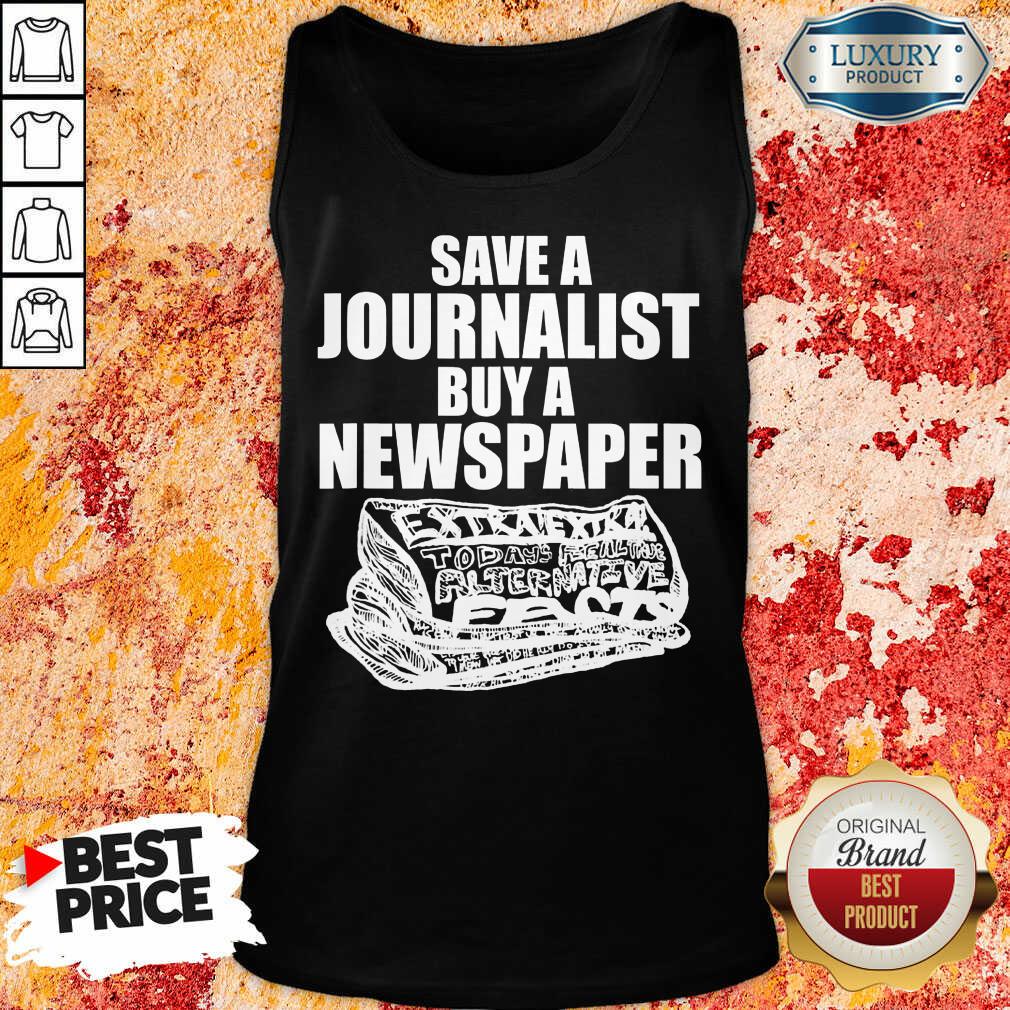 Newspaper Save Journalist Buy A Newspaper Shirt