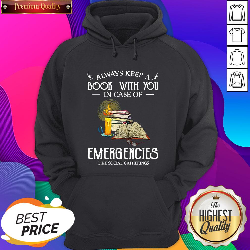 official-always-keep-a-book-with-you-in-case-of-emergencies-like-social-gatherings-hoodie.jpg