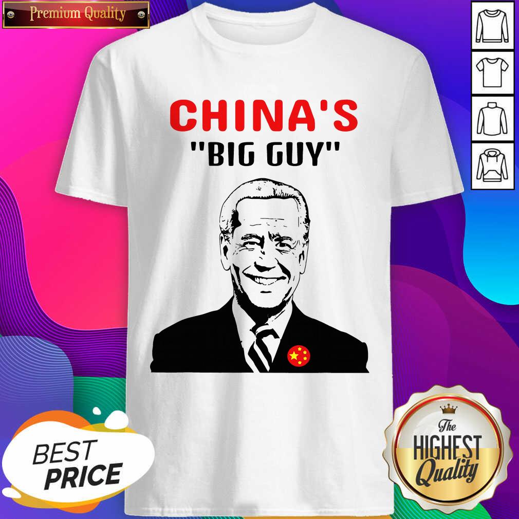 Official Biden Is China’s Guy In A Big Way Election Shirt