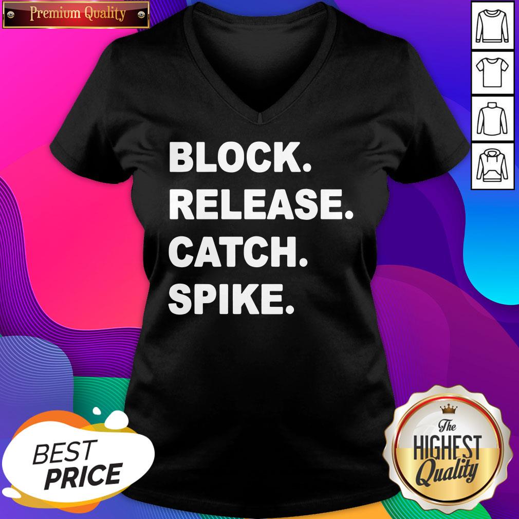 Official Block Release Catch Spike Shirt