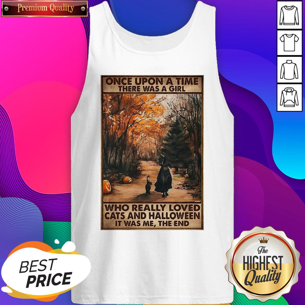 official-once-upon-a-time-there-was-a-girl-who-really-loved-cats-and-halloween-poster-tank-top.jpg