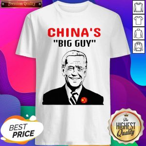 Official Biden Is China’s Guy In A Big Way Election Shirt