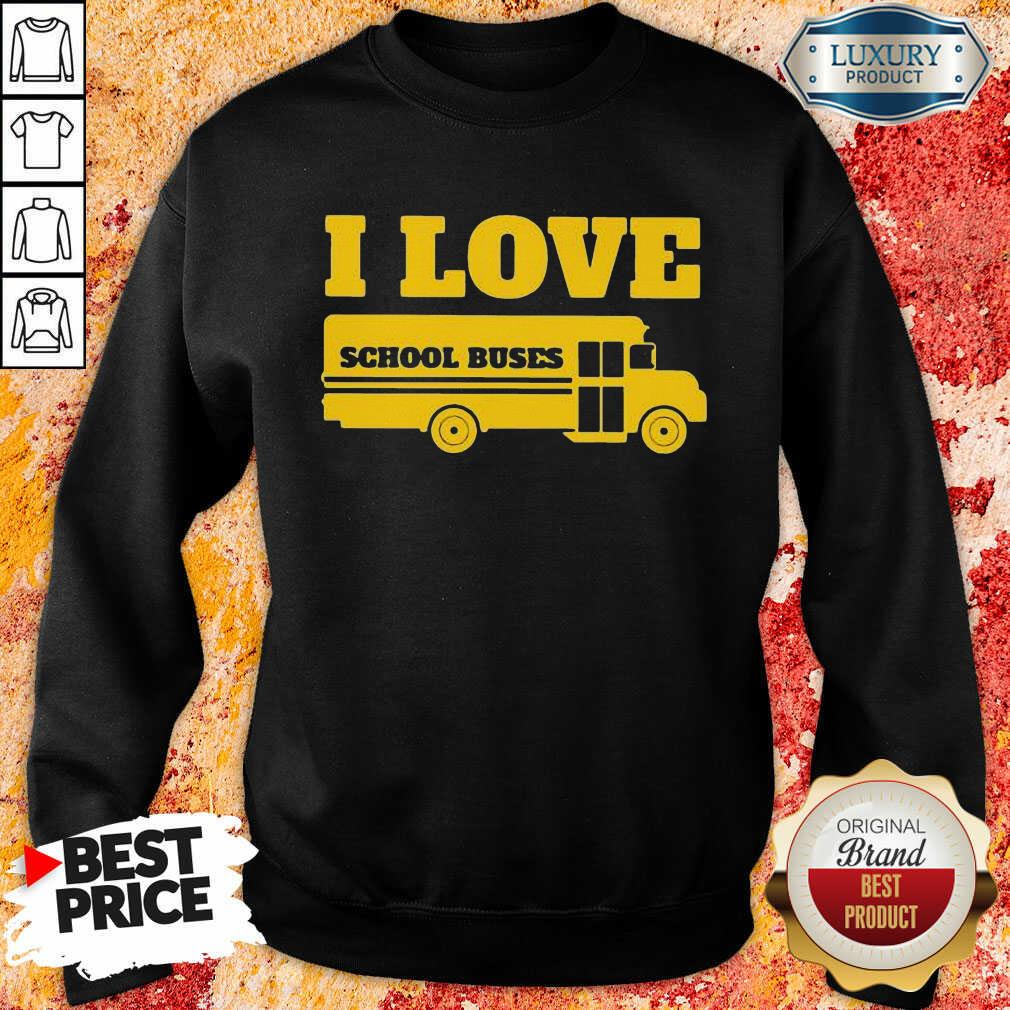 Overwhelmed I Love School Buses 3000 Shirt