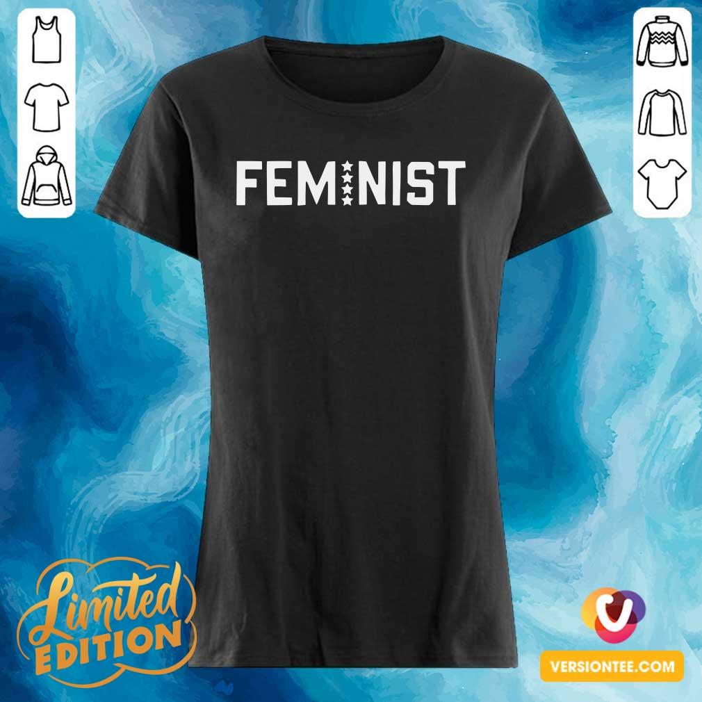 Perfect Fem Nist Shirt