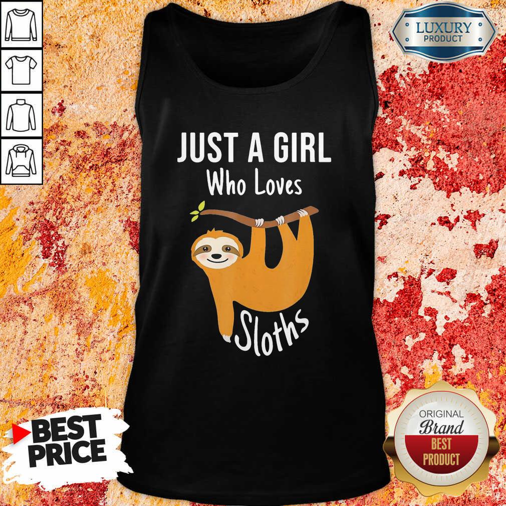perfect-just-a-girl-who-loves-sloths-tank-top.jpg
