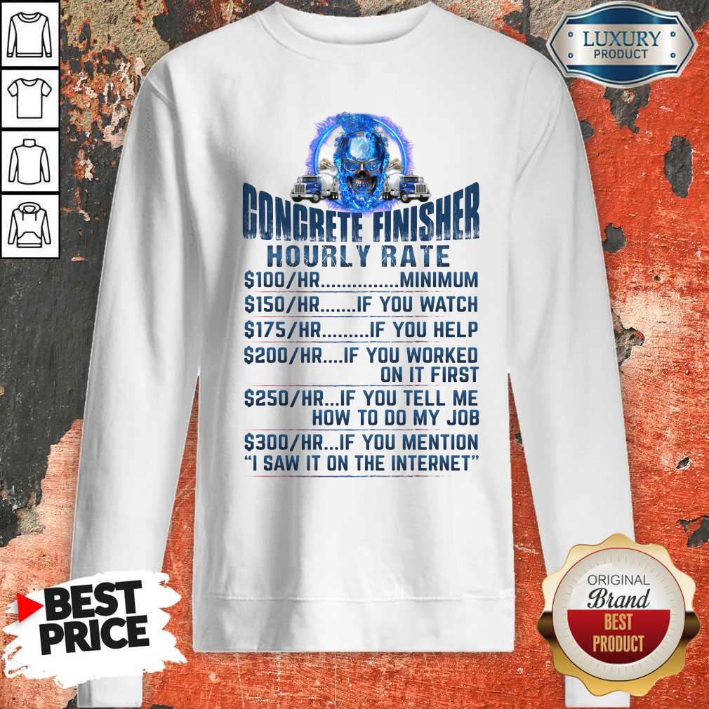Skull Concrete Finisher Hourly Rate Shirt