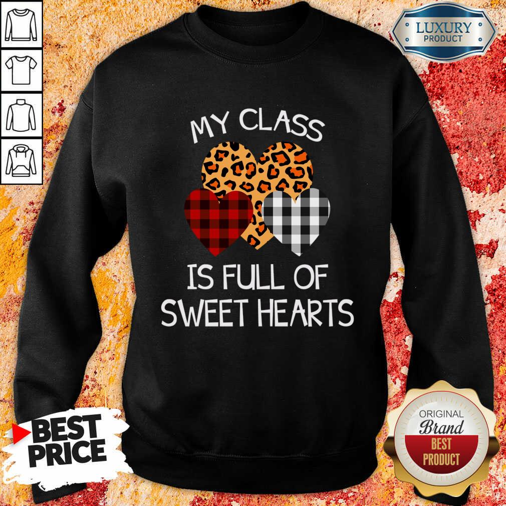 Thoughtful My Class Is Full Of 32 Sweet Hearts Valentine Shirt