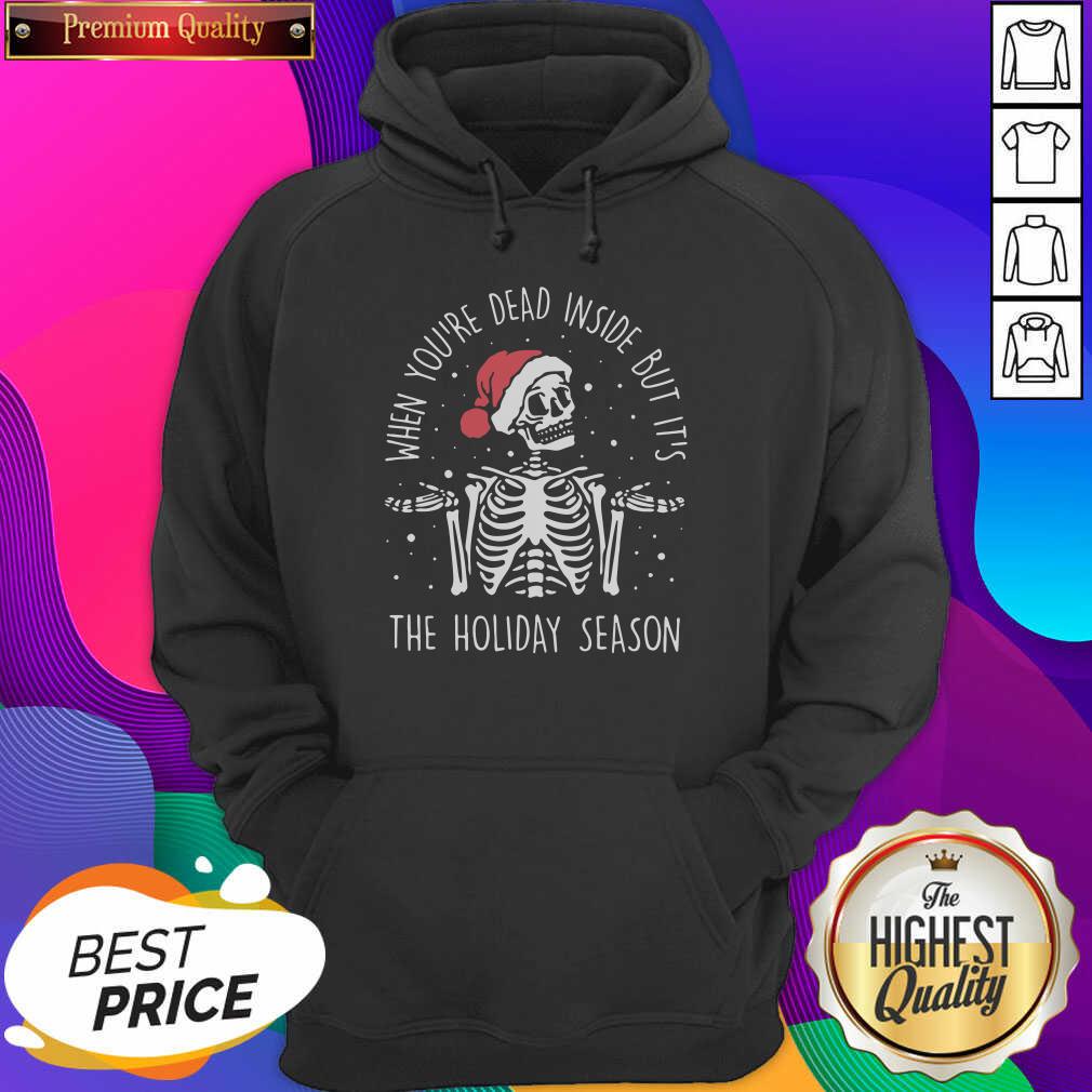 top-2020-skeleton-when-youre-dead-inside-but-its-the-holiday-season-christmas-hoodie.jpg