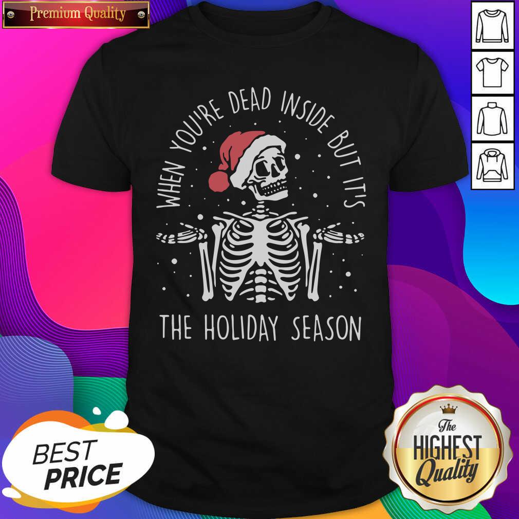 top-2020-skeleton-when-youre-dead-inside-but-its-the-holiday-season-christmas-shirt.jpg