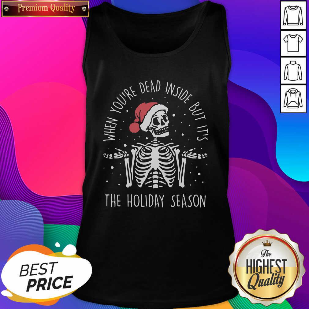 top-2020-skeleton-when-youre-dead-inside-but-its-the-holiday-season-christmas-tank-top.jpg