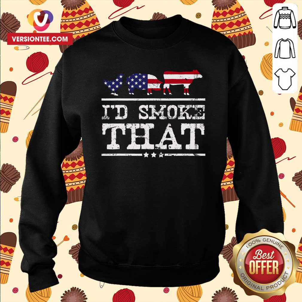 Top I’d Smoke That Shirt Grilling Meat BBQ Smoker Fathers Day Shirt