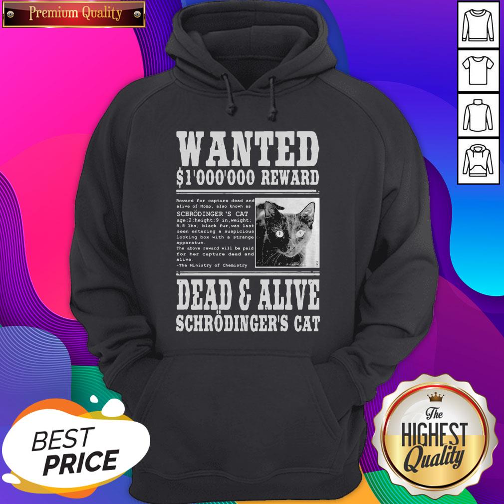 Wanted 1000000 Reward Dead And Alive Schrodinger’s Cat Shirt