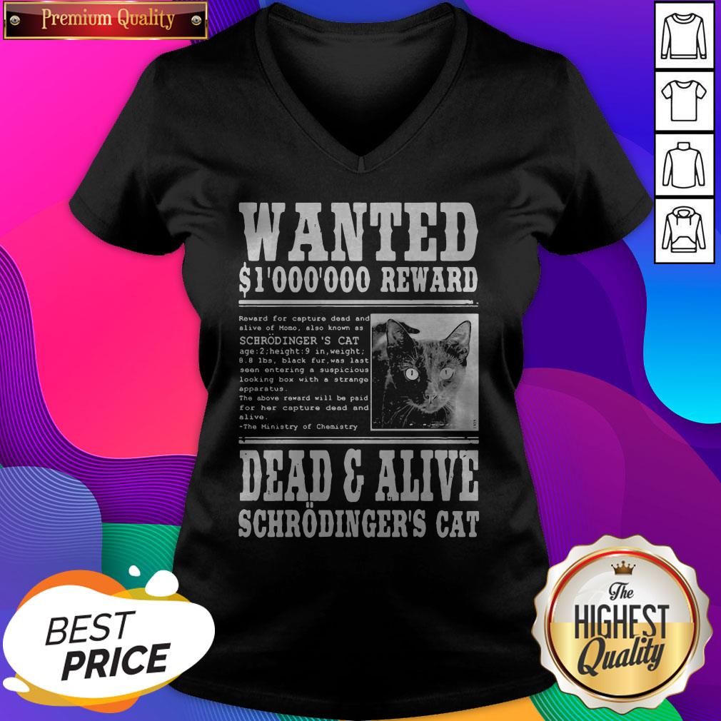 Wanted 1000000 Reward Dead And Alive Schrodinger’s Cat Shirt