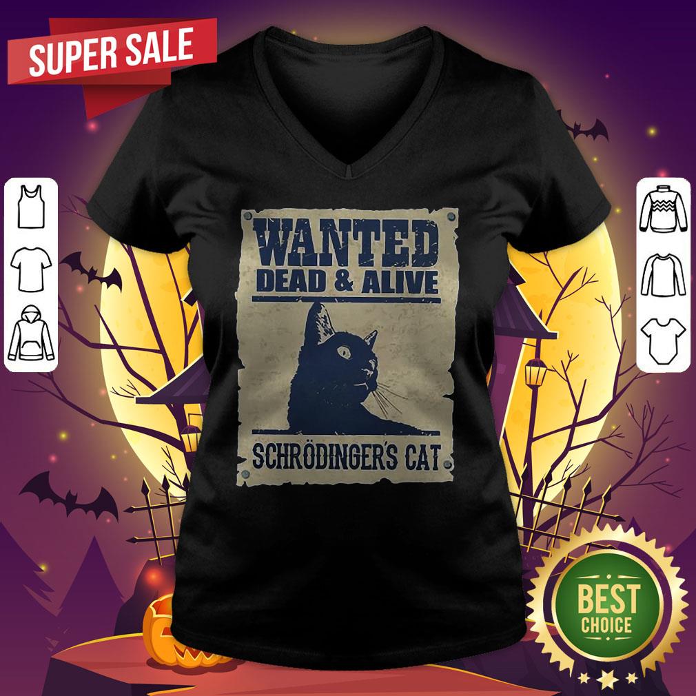 Wanted Dead And Alive Schrodinger's Cat Shirt