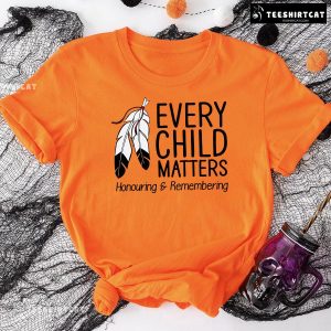 Every Child Matters Honouring & Remembering T-Shirt