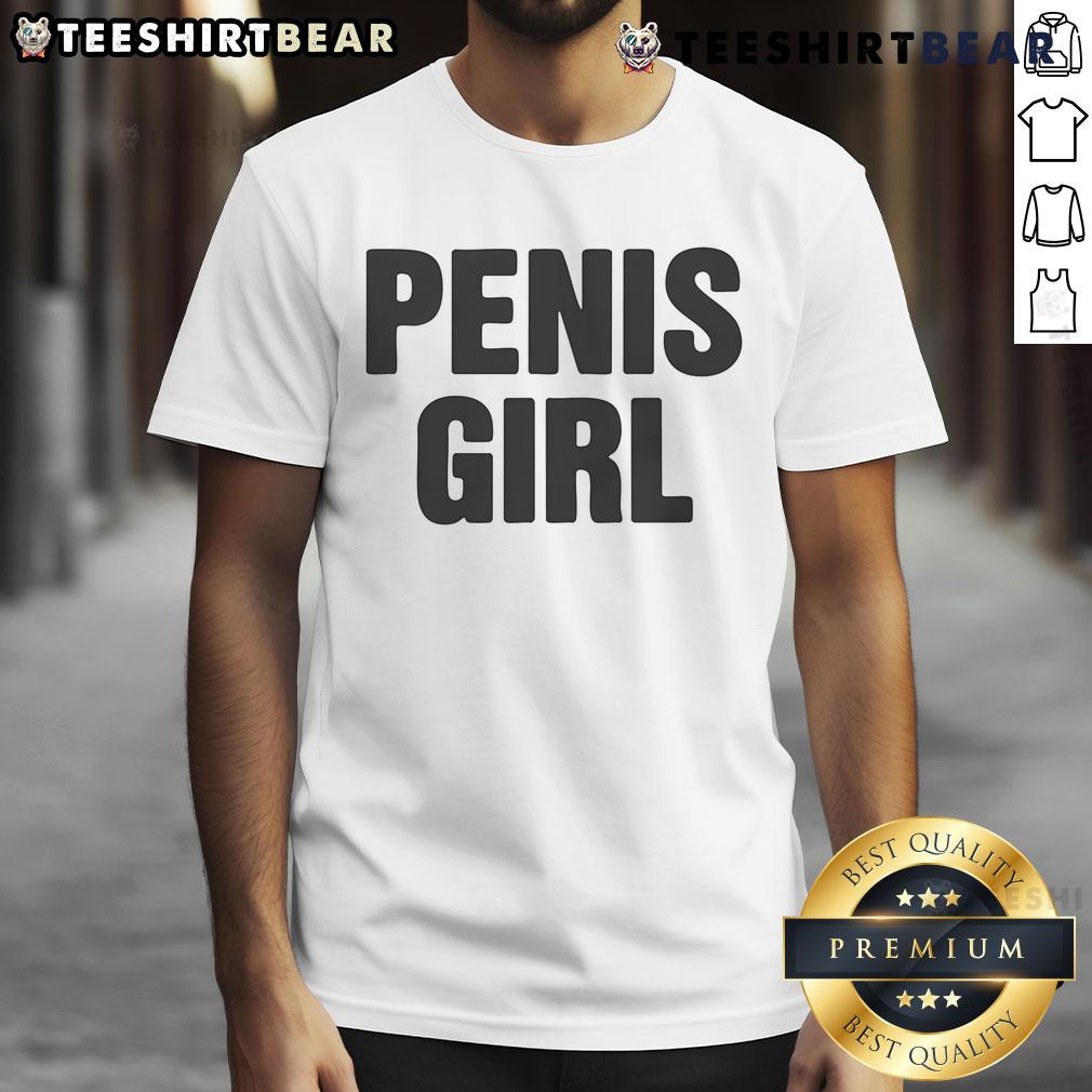 Funny Penis Girl T Shirt Funny Penis Girl T-Shirt featuring a humorous graphic design, perfect for casual wear and making a playful statement.