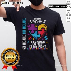 Nice His Fight My Fight Blue T-Shirt for Autism Awareness, perfect for a caring aunt or uncle to support their nephew.