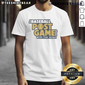 Alt Text: Official The Baseball Postgame Show With Tim Allen T-Shirt featuring a bold logo and vibrant design for fans.