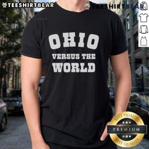 Premium Ohio Versus The World T-Shirt featuring bold graphics and soft fabric, perfect for casual wear and Ohio pride.