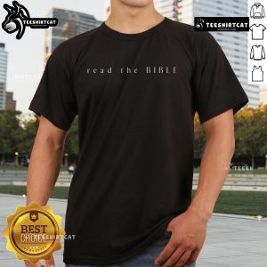 Official Read The Bible 2415 T-Shirt featuring a stylish design for faith-inspired fashion enthusiasts.