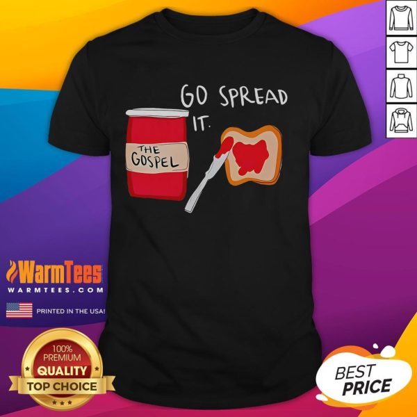 Funny Go Spread It The Gospel T-Shirt featuring a playful graphic design, perfect for sharing faith with humor.