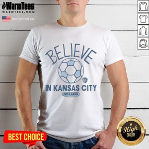 Official Ted Lasso Believe X Sporting Kansas City T-Shirt featuring bold graphics and a comfortable fit.