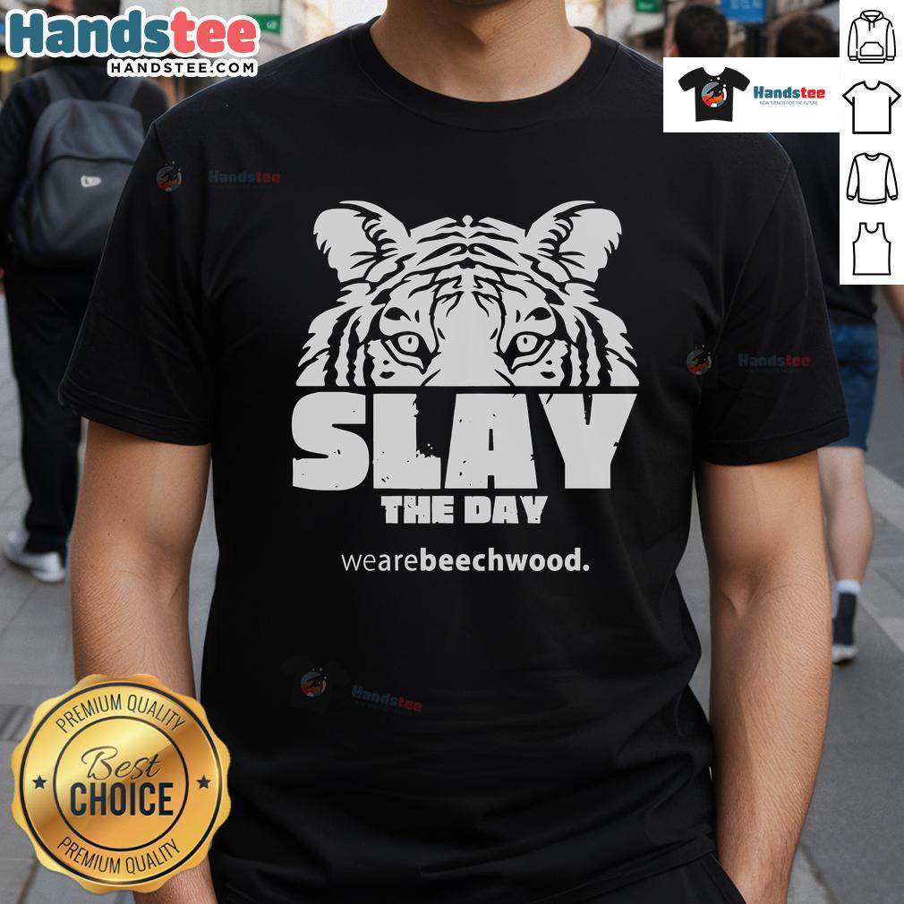 Nice Beechwood Elementary Slay The Day T Shirt Nice Beechwood Elementary Slay The Day T-Shirt featuring vibrant design, perfect for students and school spirit.