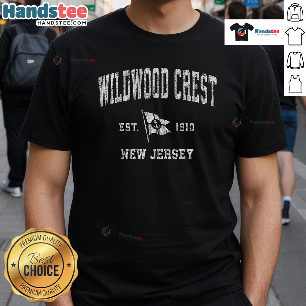 Nice Wildwood Crest Nj Vintage Nautical Boat Anchor Flag Sports T Shirt Vintage nautical boat anchor flag sports t-shirt from Wildwood Crest, NJ, showcasing a classic seaside design.