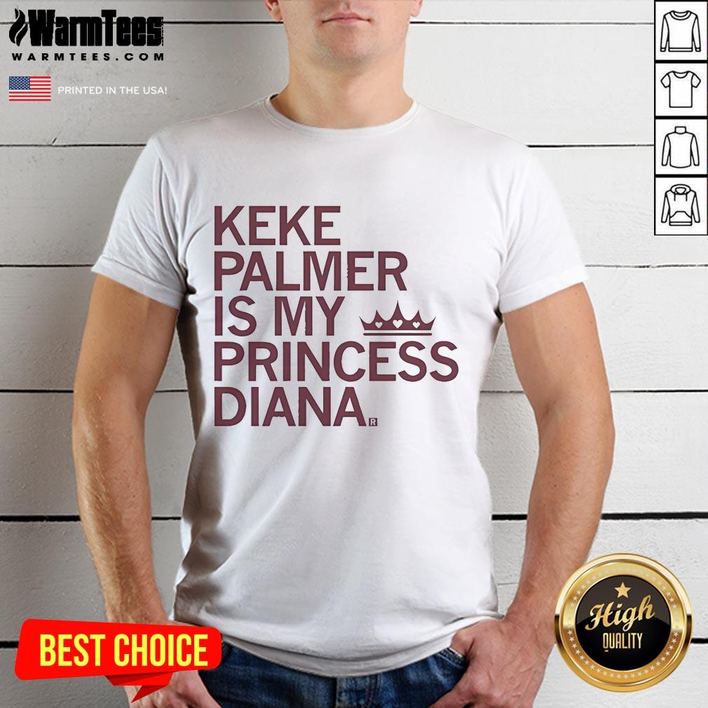 Official Keke Palmer Is My Princess Diana T Shirt Alt Text: Official Keke Palmer Is My Princess Diana T-Shirt featuring bold graphics and a stylish design for fans.